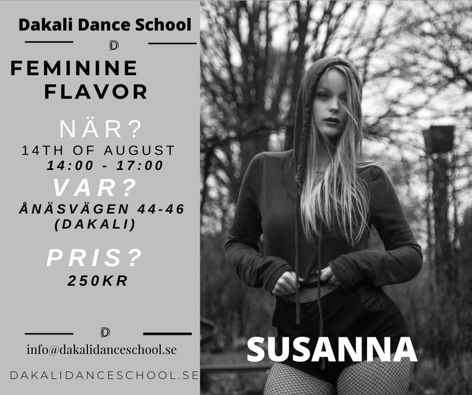 Dakali Dance School Teacher = Lessly private classes 1 Urban kizomba 1-3 Start week 6 Limited spots Other classes (Ginga,Ladystyling & Tarraxa)-2